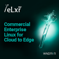 eLxr Pro: Commercial Enterprise Linux for Cloud to Edge